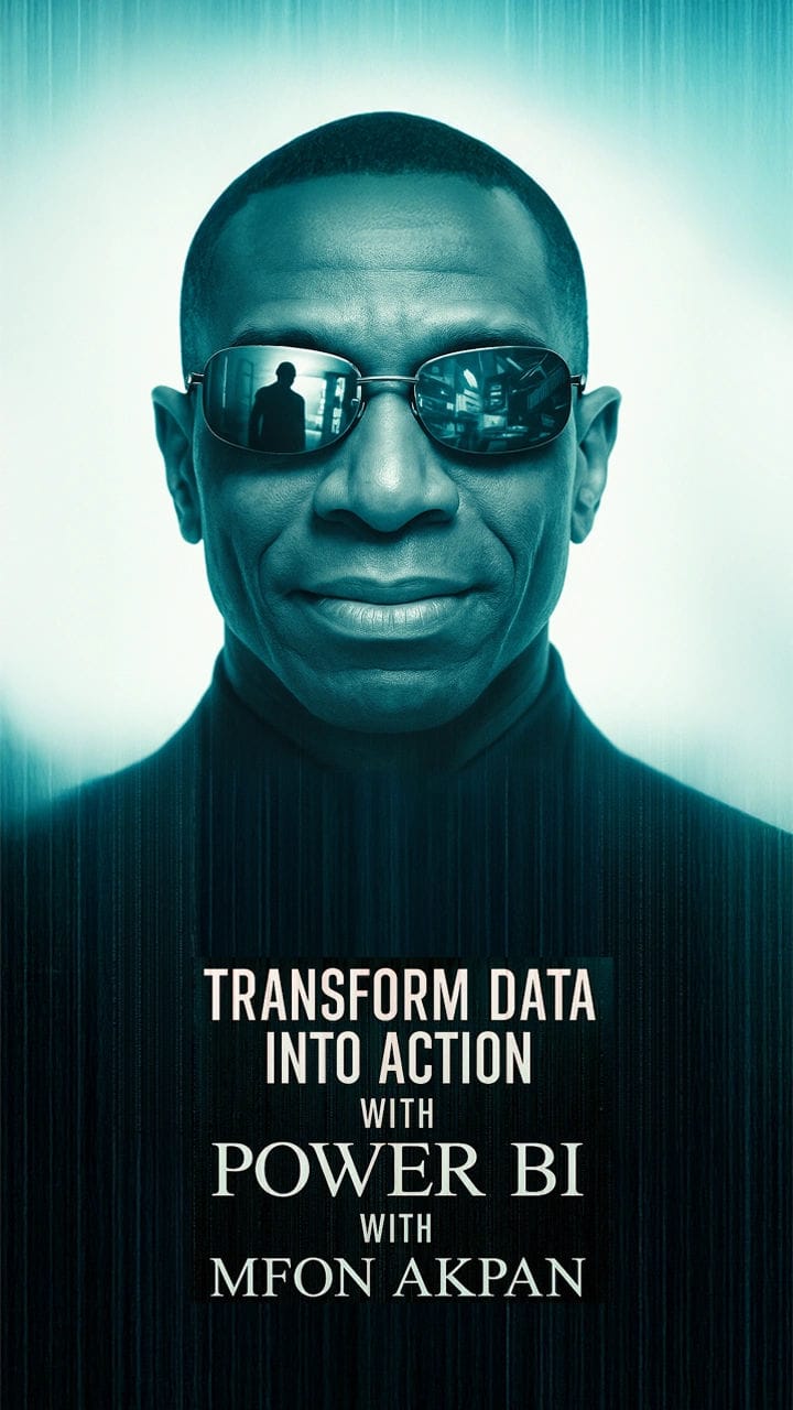 Transform Data into Action with Power BI