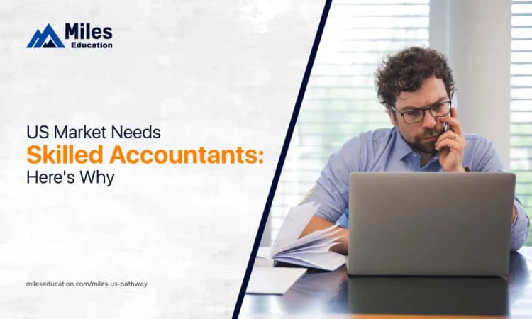 US Market Needs Skilled Accountants: Here’s Why
